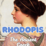 Rhodopis the ancient greek cinderella