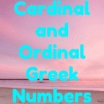 cardinal and ordinal greek numbers