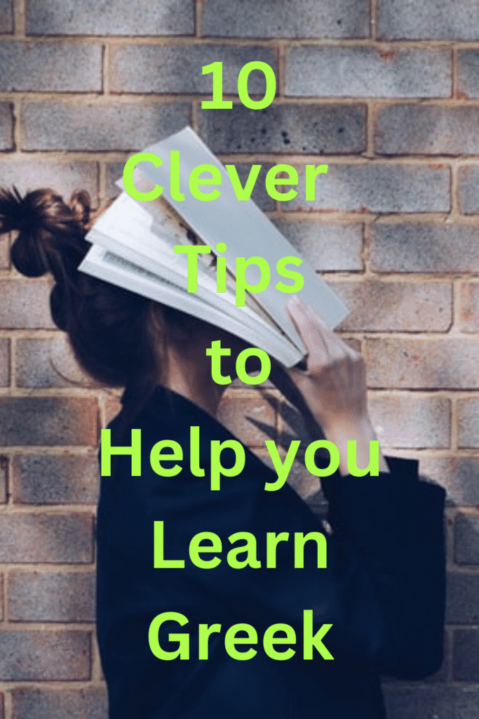 clever tips to help you learn greek