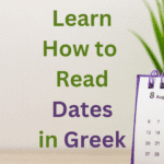 how to read dates in greek