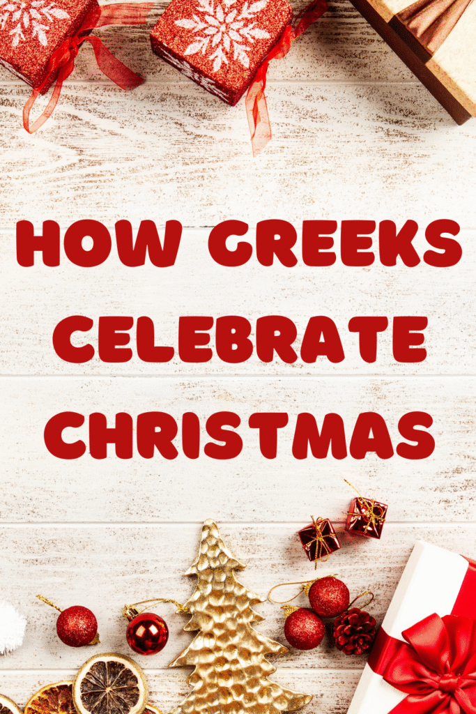 how greeks celebrate christmas