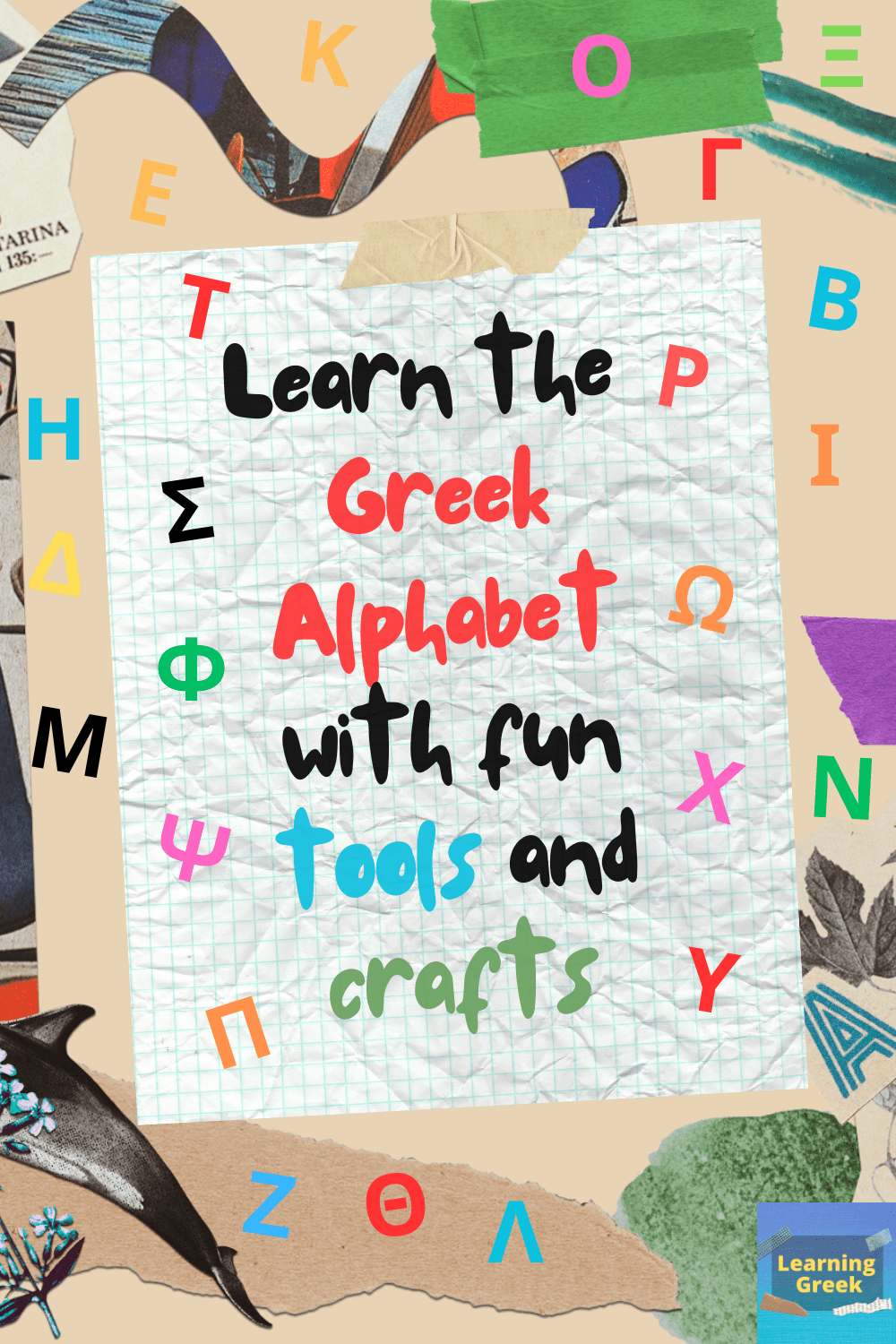 Learn the Greek Alphabet with Fun Tools and Crafts - Learning Greek