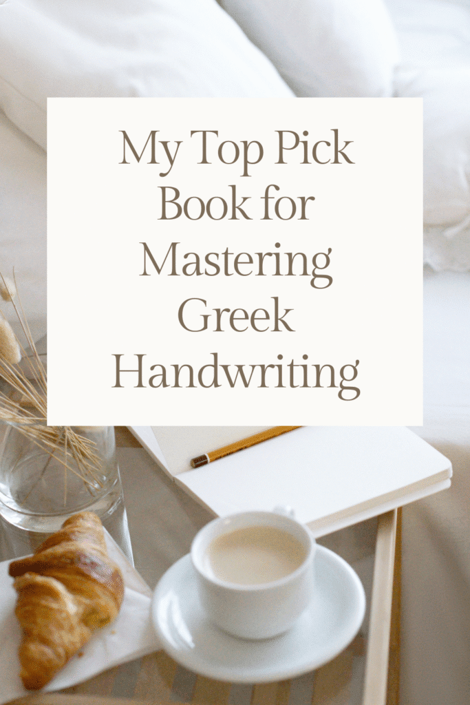 my favourite book for mastering greek handwriting