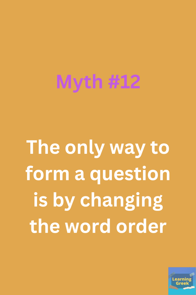 20 Greek Grammar Myths Debunked
