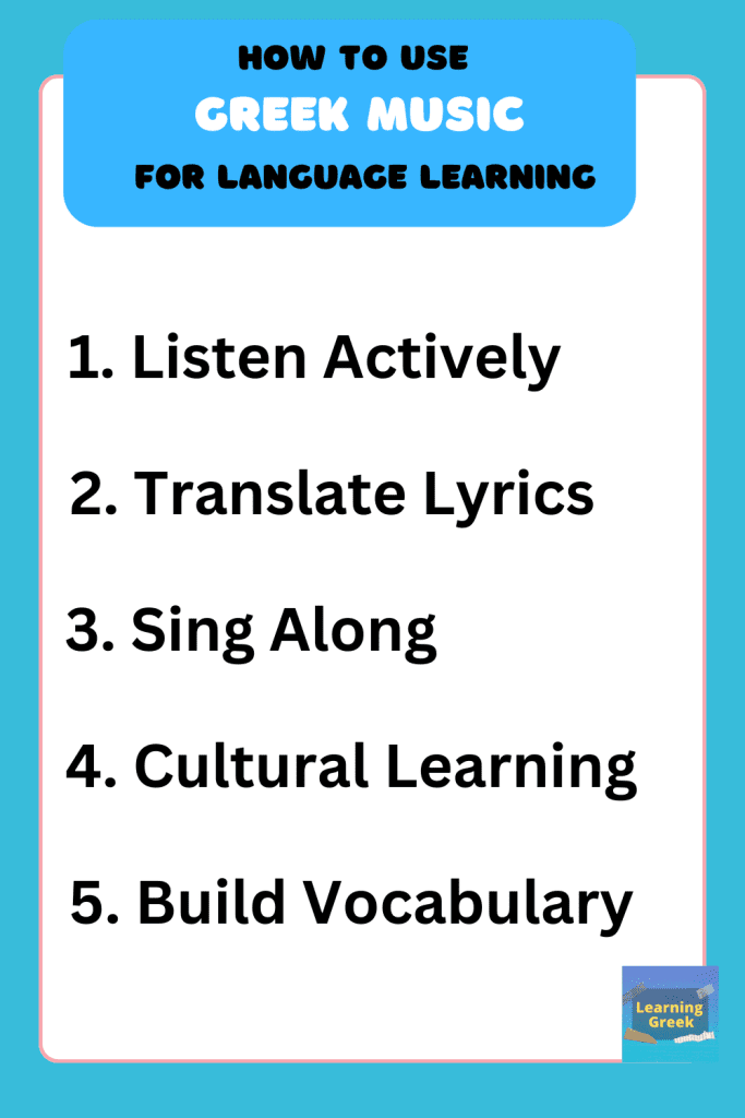 How to use Greek Music for language learning