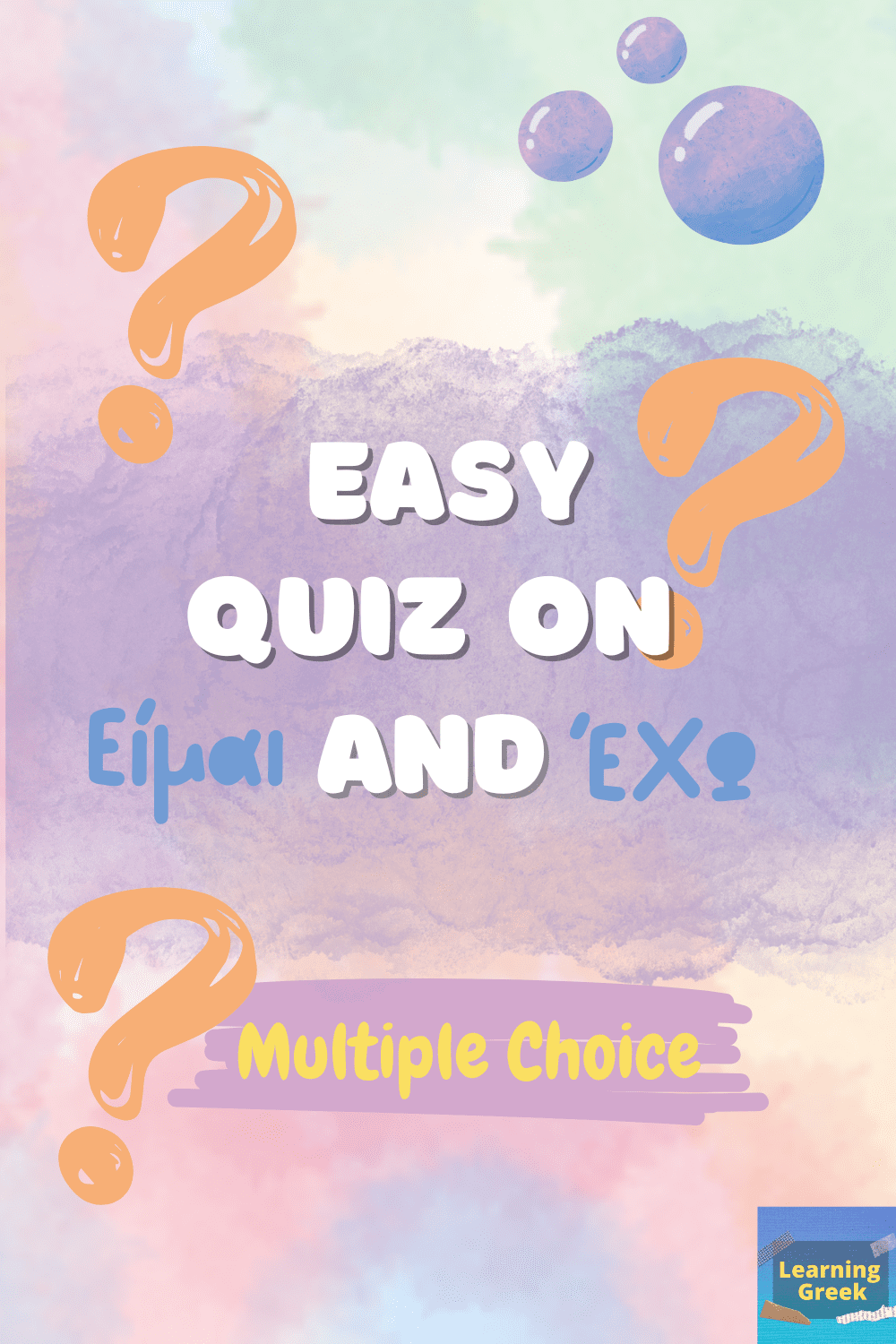 easy quiz on greek verbs echo and eimai