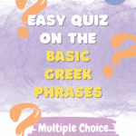 easy quiz on basic greek phrases