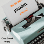 the greek word meraki is written in a typewritter