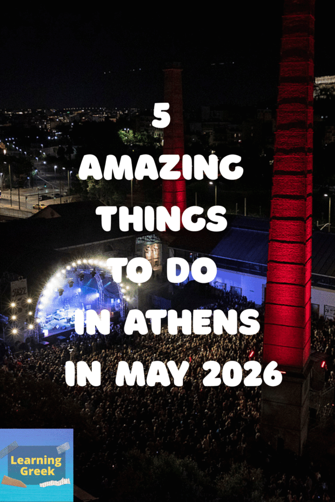 5 Amazing Things to Do in Athens in May 2026