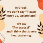 speak like a local, how to say hurry up in Greek