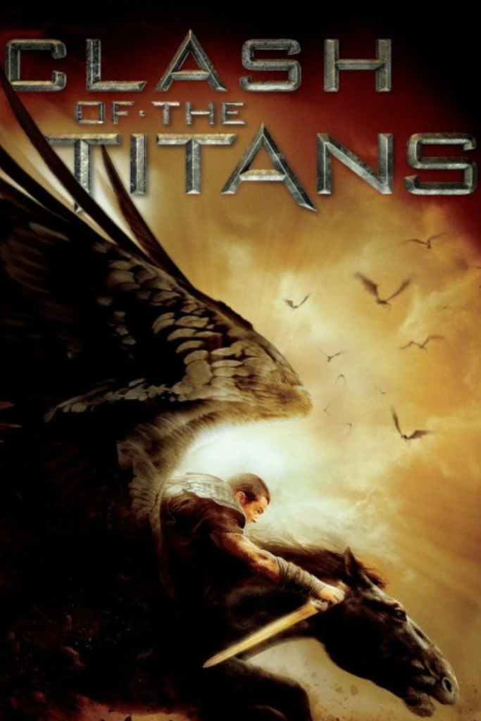 Mythology and Historical Movies to Watch
Clash of the titans 2010